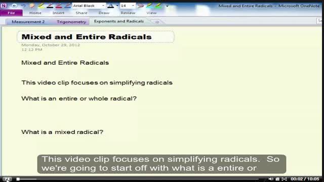 Mixed and entire radicals