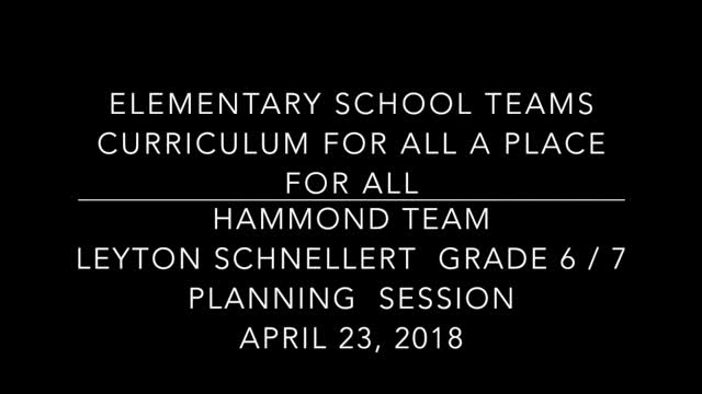School Teams Hammond Elementary Leyton Schnellert April 23 Part 1 Lesson Planning