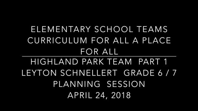 School Teams Highland Park Elementary Leyton Schnellert April 24 Part 1 Lesson Preparation